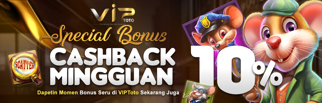 bonus cashback mingguan 10%